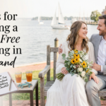 10 Tips for Planning a Stress-Free Wedding in Maryland